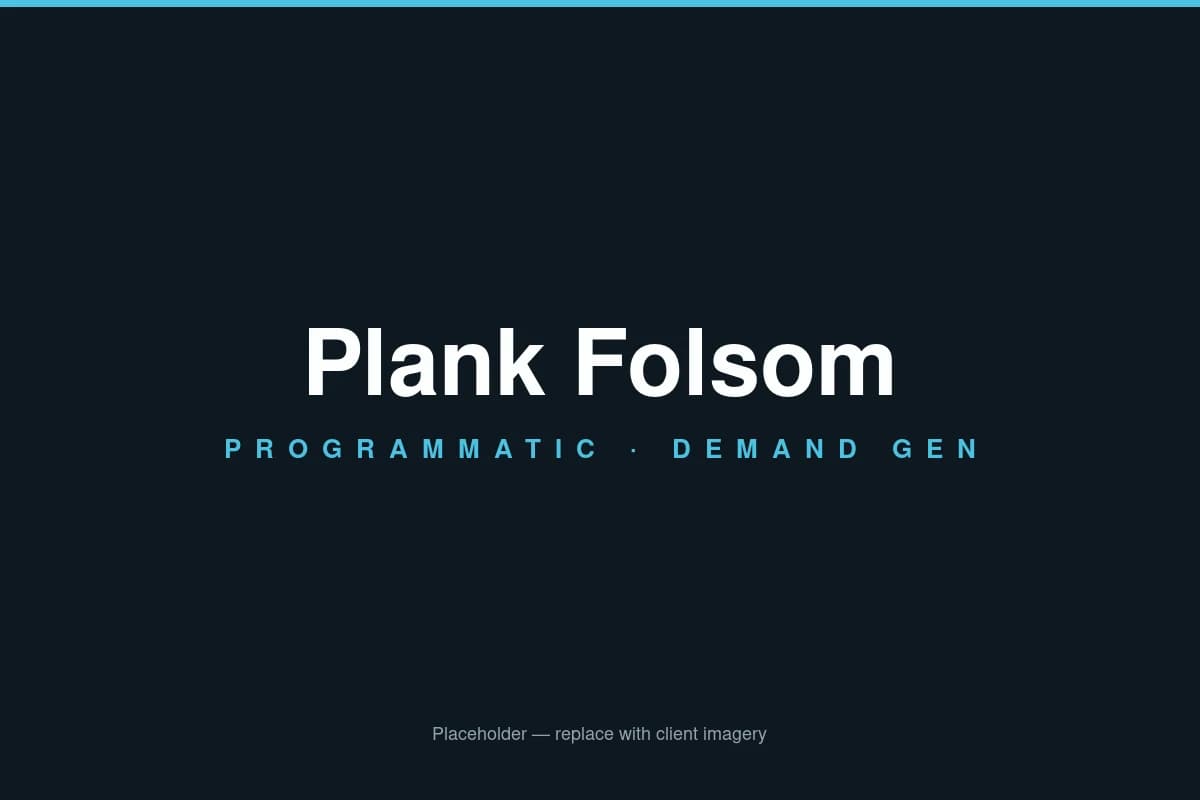 Plank Folsom — featured Act Bold case study hero